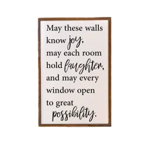 12x18 May These Walls Know Joy, May Each Room Hold Laughter