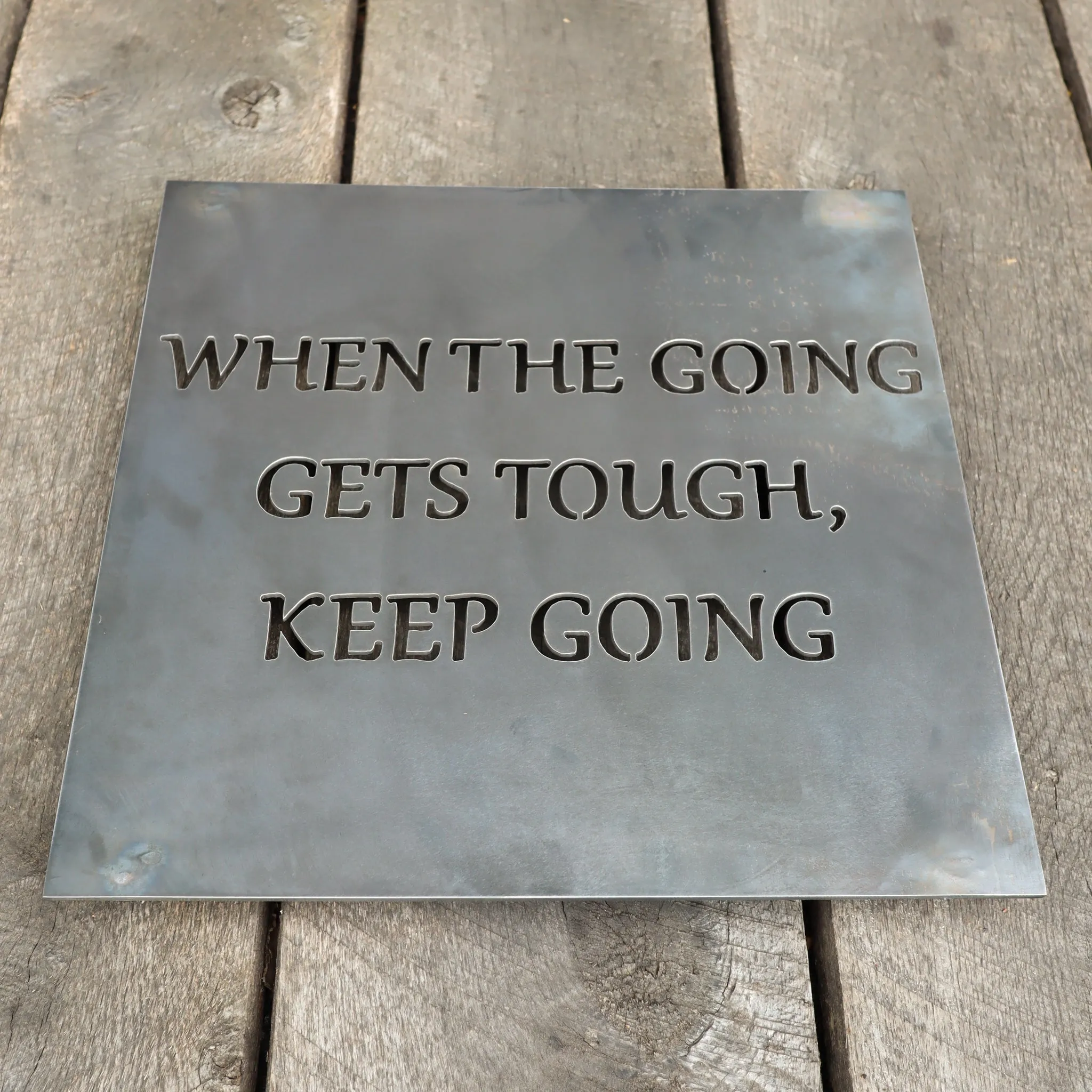 Motivational metal Sign "When The Going Gets Tough, Keep Going" - Floating Mounts Sign, Home Gym Signs, Garage Signs, Man Cave Signs