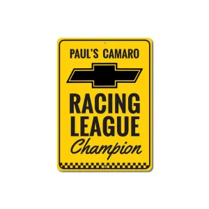 Personalized Camaro Chevy Racing League Champion Sign
