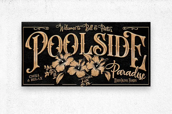 Personalized Pool Sign - Poolside Paradise