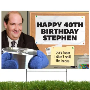The Office Personalized Yard Sign with Kevin Malone, Sure Hope I didn’t Spill the Beans